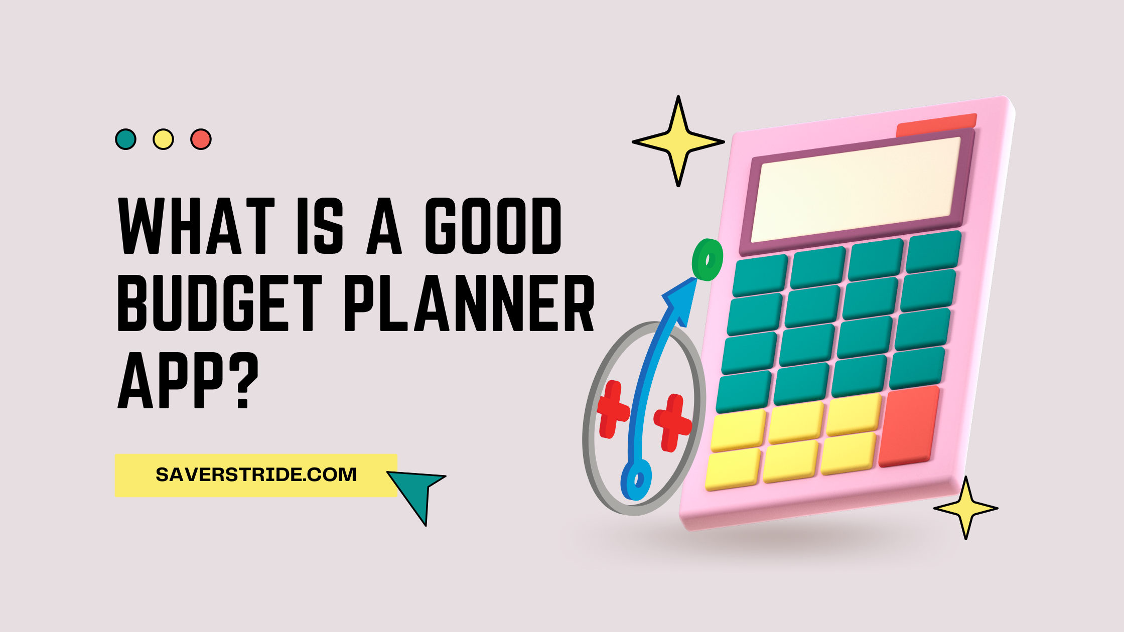 What is a Good Budget Planner App? Unveiling the Ultimate Budget Planner